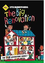 The BIG Renovation