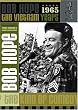 Bob Hope The Vietnam Years 1965