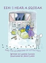 Eek! I Hear a Squeak and the Scurrying of Little Feet, Book/CD