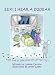 Eek! I Hear a Squeak and the Scurrying of Little Feet, Book/CD