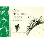 One Hundred Frogs: From Matsuo Basho to Allen Ginsberg (Inklings) book cover