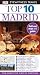 Top 10 Madrid (Eyewitness Top 10 Travel Guides)