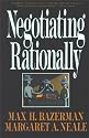 Negotiating Rationally
