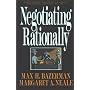 Negotiating Rationally