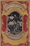 The Trouser People: A Quest for the Victorian Footballer Who Made Burma Play the Empire's Game