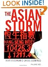 Asian Storm: The Economic Crisis Examined