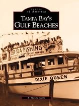 Tampa Bay's Gulf Beaches (FL) (Images of America)