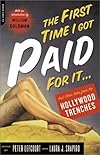 The First Time I Got Paid for It