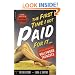 The First Time I Got Paid For It: Writers' Tales From The Hollywood Trenches