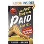 The First Time I Got Paid For It: Writers' Tales From The Hollywood Trenches