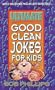 Ultimate Good Clean Jokes for Kids