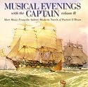 Musical Evenings With The Captain, Vol. 2