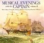 Musical Evenings with the Captain, Vol. 2