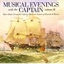 Musical Evenings With The Captain, Vol. 2