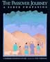 The Passover Journey: A Seder Companion