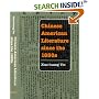 Chinese American Literature since the 1850s (Asian American Experience)