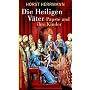 Die Heiligen V�ter. P�pste und ihre Kinder