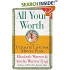 Click here to buy All Your Worth: The Ultimate Lifetime Money Plan by  Elizabeth Warren and Amelia Warren Tyagi.