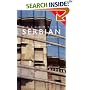 Colloquial Serbian: The Complete Course for Beginners (Colloquial Series)