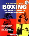 Boxing: The Complete Guide to Training and Fitness