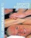 Complete Guide to Sports Massage