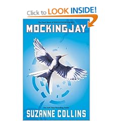 Mockingjay (Hunger Games Trilogy)