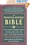 The Dead Sea Scrolls Bible: The Oldest Known Bible Translated for the First Time into English