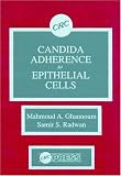 Candida Adherence to Epithelial Cells
