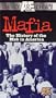 Mafia - The History of the Mob in America [VHS]