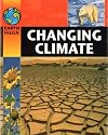 Changing Climate (Earth Watch)