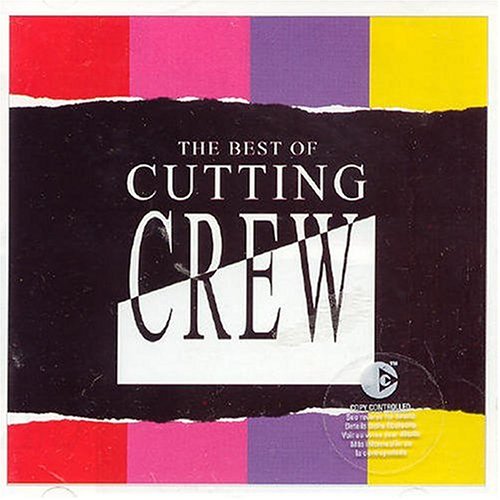 Cutting Crew - The Best of Cutting Crew - Zortam Music Cutting Crew - The Best of Cutting Crew - Zortam Music