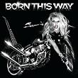 Born This Way [+Digital Booklet]