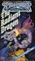 The Radiant Dragon (Spelljammer Novels, Cloakmaster Cycle, 4)