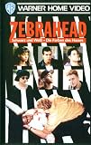 Zebrahead [VHS]