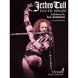Jethro Tull - Flute Solos: As Performed by Ian Anderson by Jethro Tull and Ian Anderson