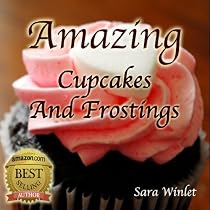 Amazing Cupcakes And Frostings-From Free Kindle Books Library