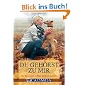 Du geh�rst zu mir: Die Bindung zum Hund spielend vertiefen