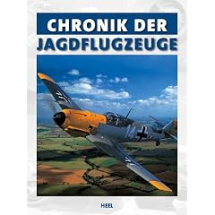 Chronik der Jagdflugzeuge
