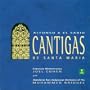 Cantigas De Santa Maria (Alfonso X El Sabio)