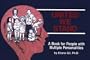 United We Stand: A Book for People With Multiple Personalities