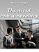 The Art of Public Speaking; Strategies for Success (Annonated, Updated with more than 10 Illustrations of Famous People in Public Speaking and Free Audiobook Included)