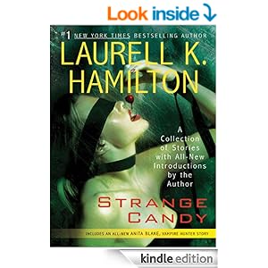 Strange Candy (Anita Blake, Vampire Hunter) - Laurell K. Hamilton