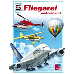 WAS IST WAS, Band 10: Fliegerei und Luftfahrt