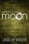 Beneath a Meth Moon [Hardcover]