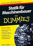 Produkt-Bild: Statik f&uuml;r Maschinenbauer f&uuml;r Dummies (Fur Dummies)