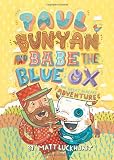 Paul Bunyan and Babe the Blue Ox: The Great Pancake Adventure
