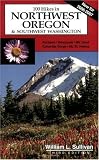 100 Hikes in Northwest Oregon & Southwest Washington, 3rd Edition