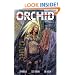 Orchid Volume 1