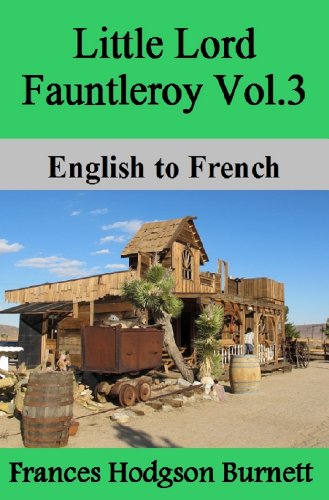 Little Lord Fauntleroy Vol.3: English to French