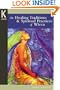 Healing Traditions & Spiritual Practices of Wicca